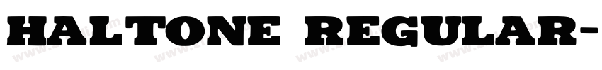 HALTONE Regular字体转换